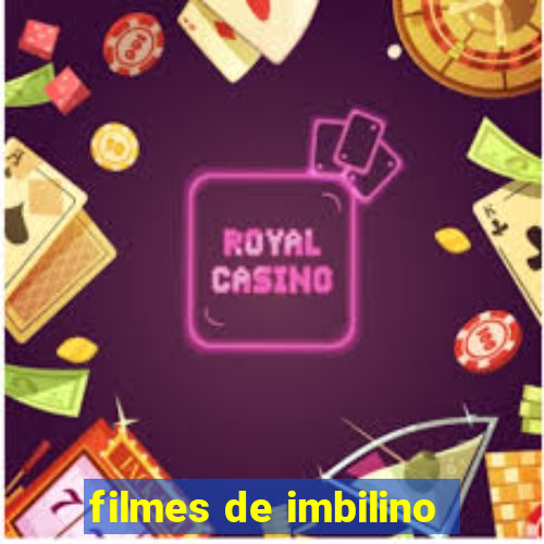 filmes de imbilino